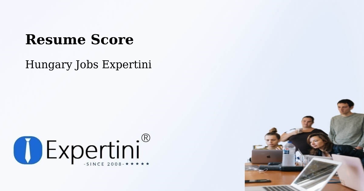Resume Score & Job Description Match Tool – Pétervására - Hungary Jobs Expertini